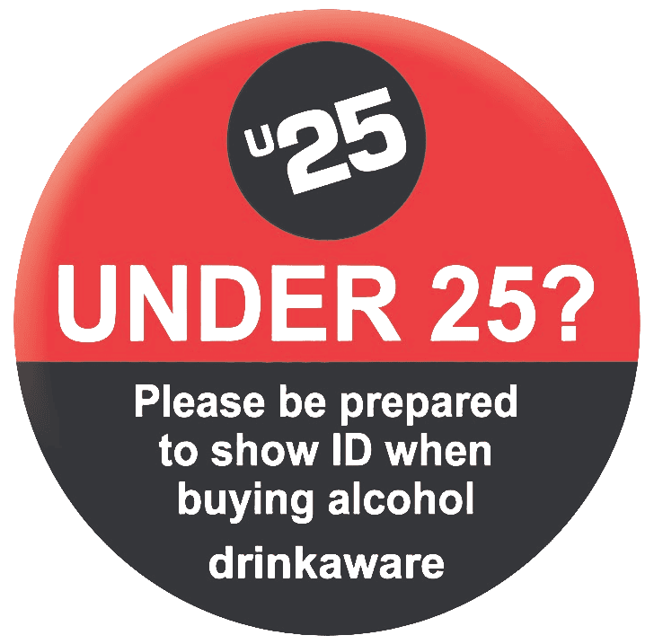 Under 25 ID check sign for alcohol